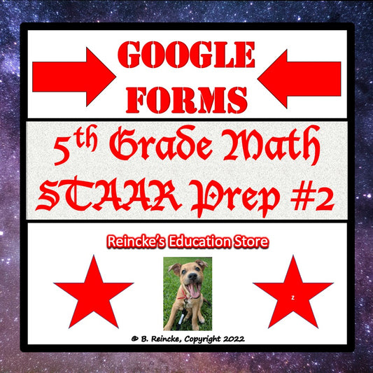 5th Grade Math STAAR Prep #2 Google Forms