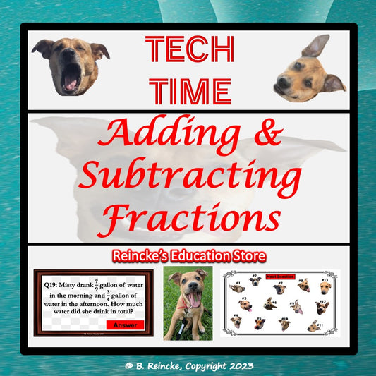 Adding and Subtracting Fractions Tech Time (INTERACTIVE REVIEW GAME!)