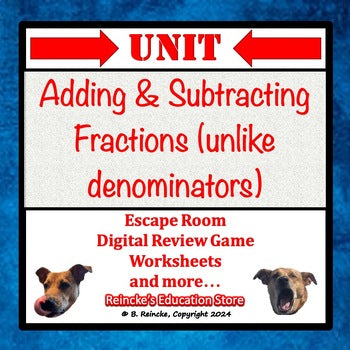 Adding and Subtracting Fractions Unit (5th Grade- Games, Escape Room, & more!)