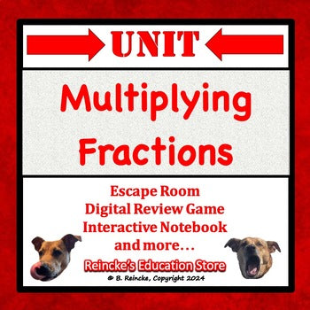 Multiplying Fractions and Whole Numbers Unit (5th Grade- games, worksheets, etc)