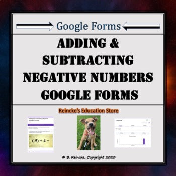 Adding and Subtracting Negative Numbers Google Forms (Self-Grading)