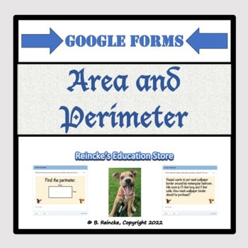 Area and Perimeter Google Forms (Self-Grading)