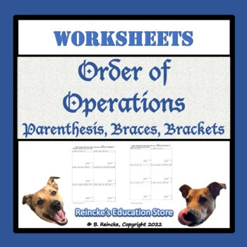 Order of Operations Worksheets (Braces, Brackets, and Parentheses)