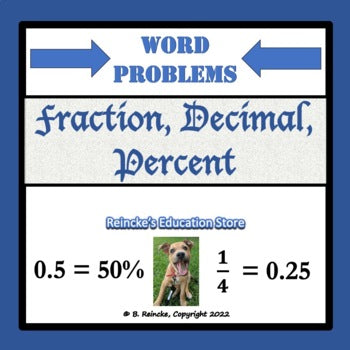 Fraction, Decimal, and Percent Word Problems