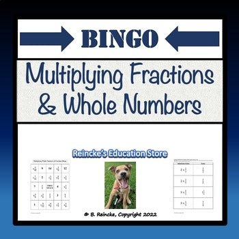 Multiplying Fractions and Whole Numbers Bingo