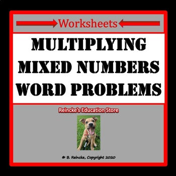 Multiplying Mixed Numbers Word Problems Worksheets