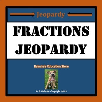Fractions Jeopardy (Mixed Number, Improper, Simplify, and Equivalent)