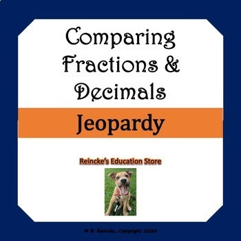 Comparing Fraction and Decimal Jeopardy