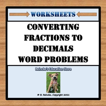 Converting Fractions to Decimals Word Problems