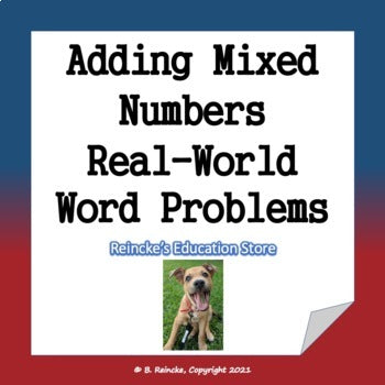 Adding Mixed Numbers Real-World Word Problems