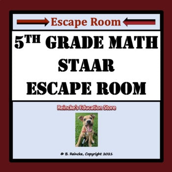 5th Grade Math STAAR Escape Room (Digital or Paper)