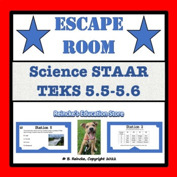 5th Grade Science STAAR Escape Room (TEKS 5.5-5.6)
