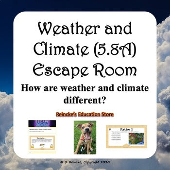 Weather and Climate Escape Room (5.8A)