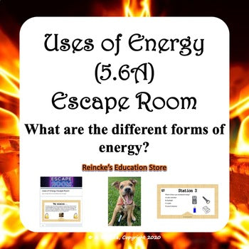 Uses of Energy Escape Room (5.6A)
