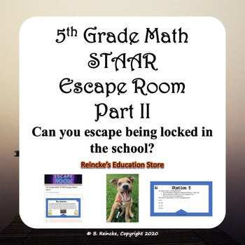5th Grade Math STAAR Escape Room Part 2 (Digital or Paper)