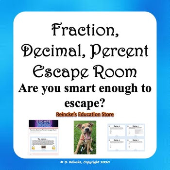 Fraction, Decimal, Percent Escape Room (Digital or Paper)