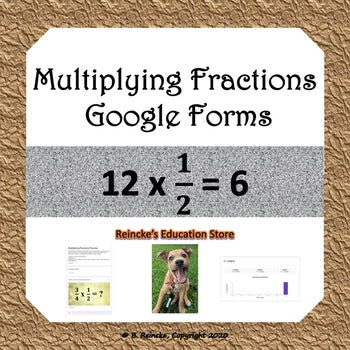 Multiplying Fractions Google Forms
