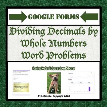 Dividing Decimals by Whole Numbers Word Problem Google Forms