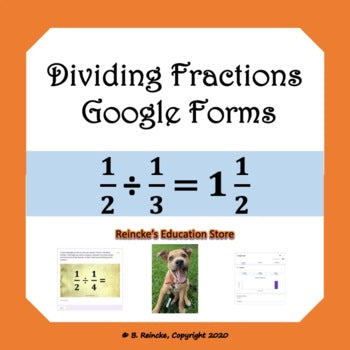 Dividing Fractions Google Forms