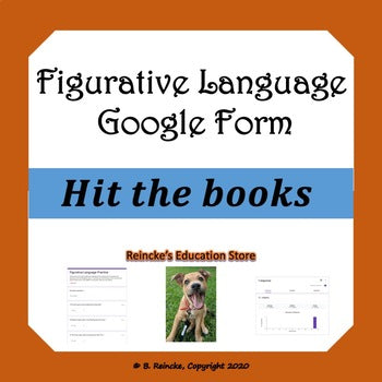 Figurative Language Google Form (Self-Grading)