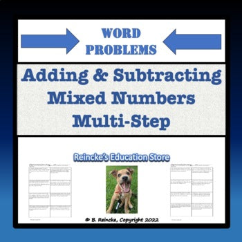 Adding and Subtracting Mixed Numbers Multi-Step Word Problems