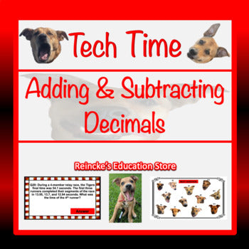 Adding and Subtracting Decimals Tech Time (INTERACTIVE REVIEW GAME!)