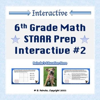 6th Grade Math STAAR Interactive Practice #2 (Digital- Google Slides)