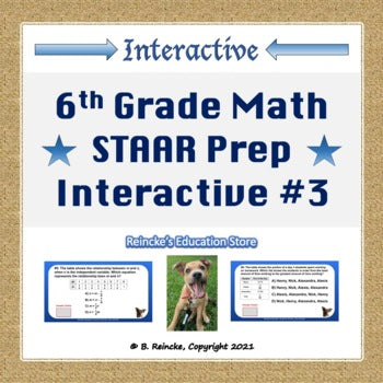 6th Grade Math STAAR Interactive Practice #3 (Digital- Google Slides)