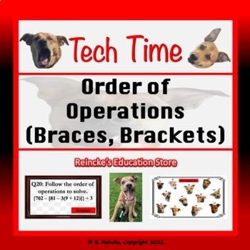 Order of Operations Tech Time (Braces, Brackets) INTERACTIVE REVIEW GAME!