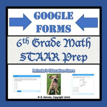6th Grade Math STAAR Prep Google Forms