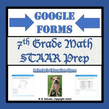 7th Grade Math STAAR Prep Google Forms (Self-Grading)