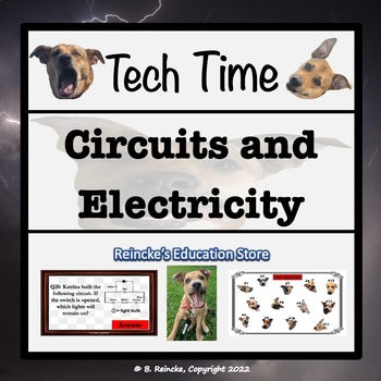 Circuits and Electricity Tech Time (5.6B) INTERACTIVE REVIEW GAME!