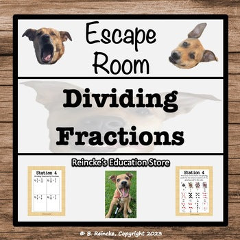 Dividing Fractions Escape Room (Digital or Paper)